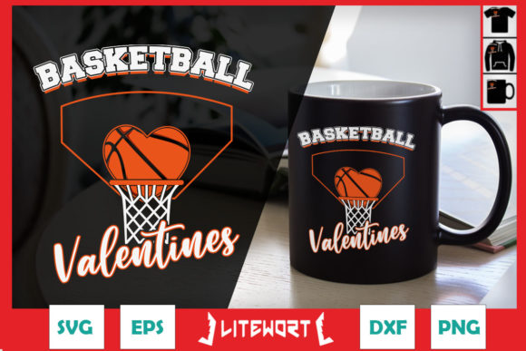 Basketball Is My Valentine Graphics for Crafts & Brands