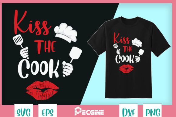 Funny Kiss the Culinary Chef Cook Baker Graphics